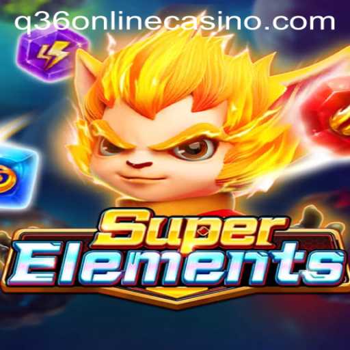 Unveiling SuperElements Thrilling Gameplay Experience